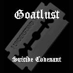 Goatlust (GER) : Suicide Convenant